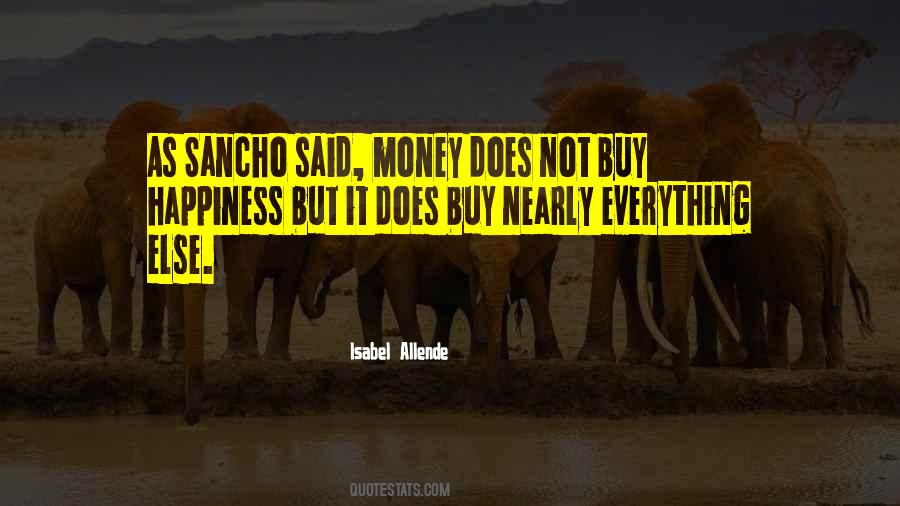 Money May Not Buy Happiness Quotes #154232