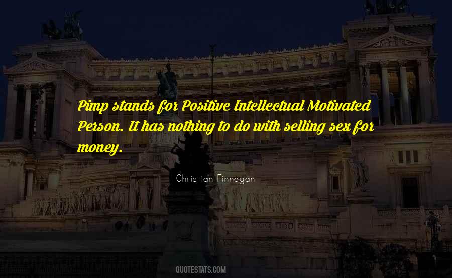 Money Motivated Quotes #1627399