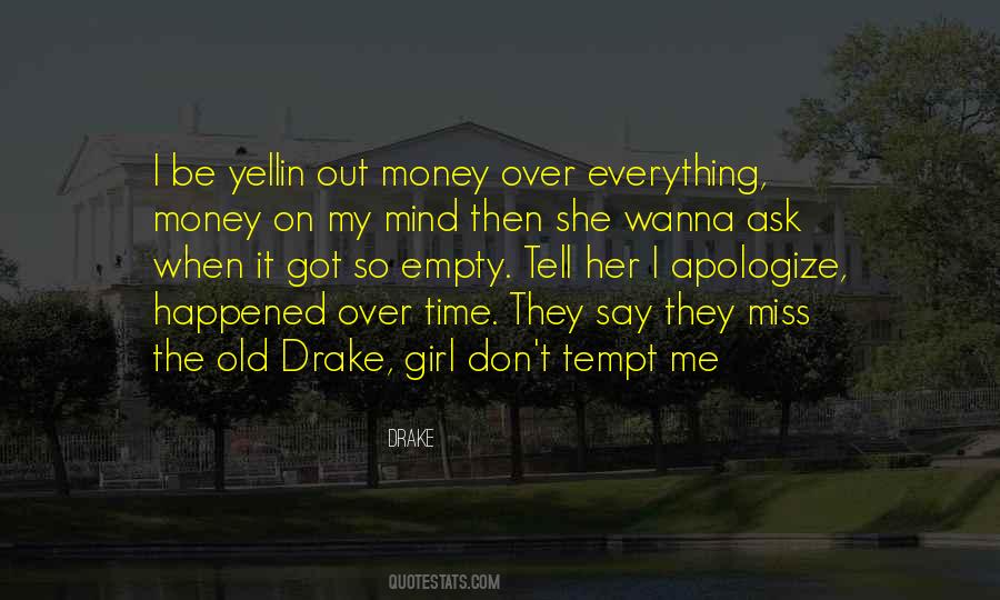 Money On Mind Quotes #1692706