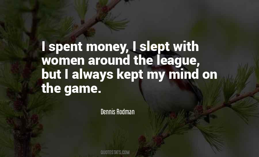 Money On Mind Quotes #1769407