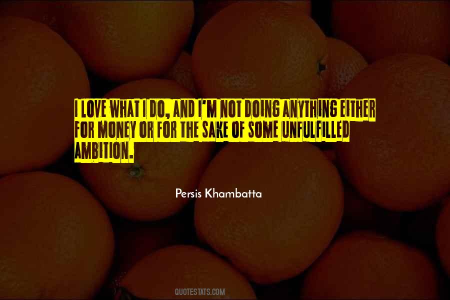 Money Or Love Quotes #521419