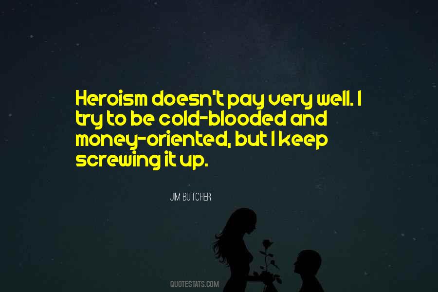 Money Oriented Quotes #1840354