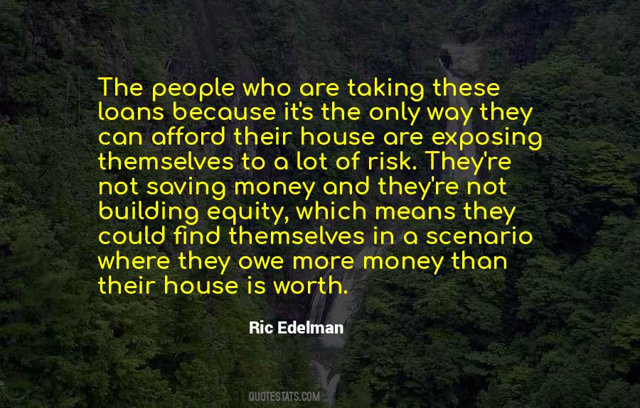 Money Owe Quotes #376495