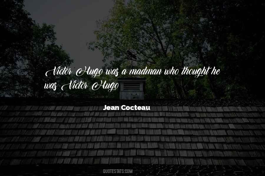 Quotes About Cocteau #602748