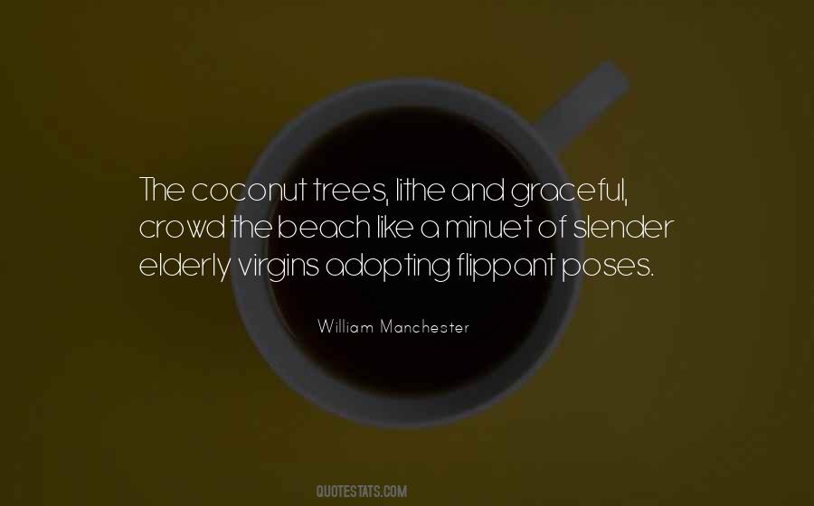 Quotes About Coconut Trees #1269909