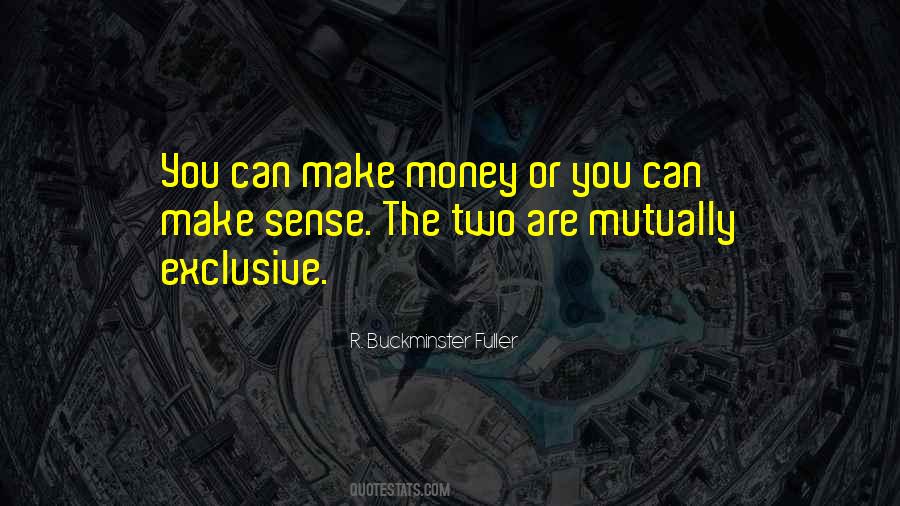 Money Sense Quotes #860917