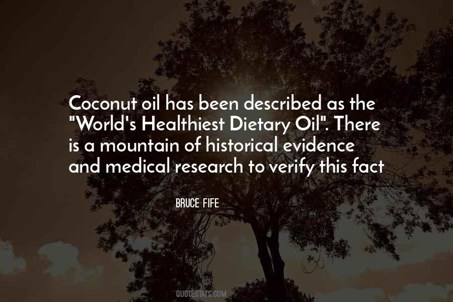 Quotes About Coconut Oil #1543115
