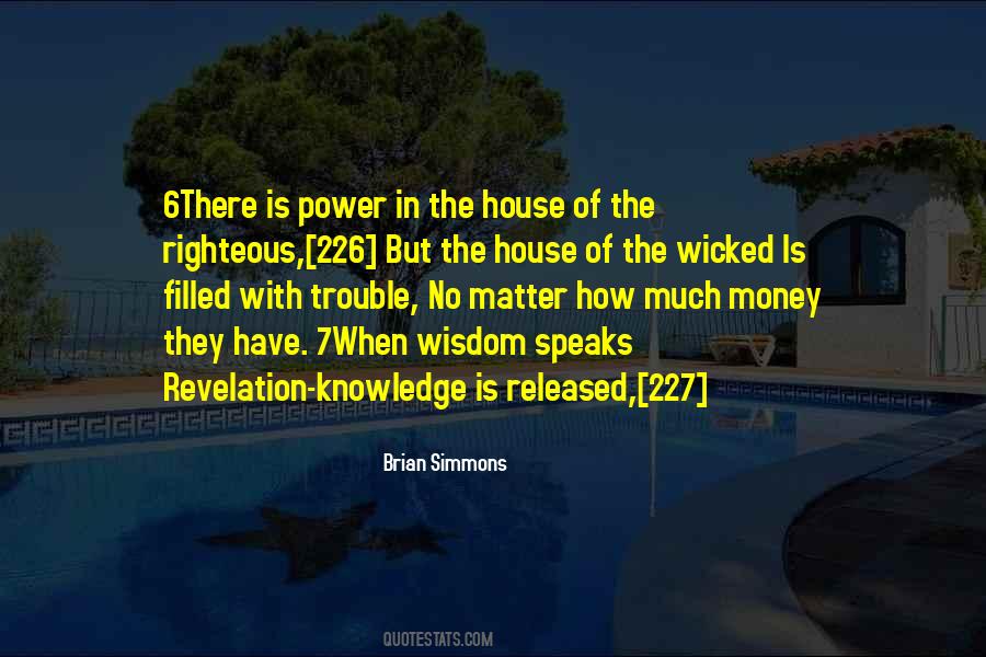 Money Speaks Quotes #1673339