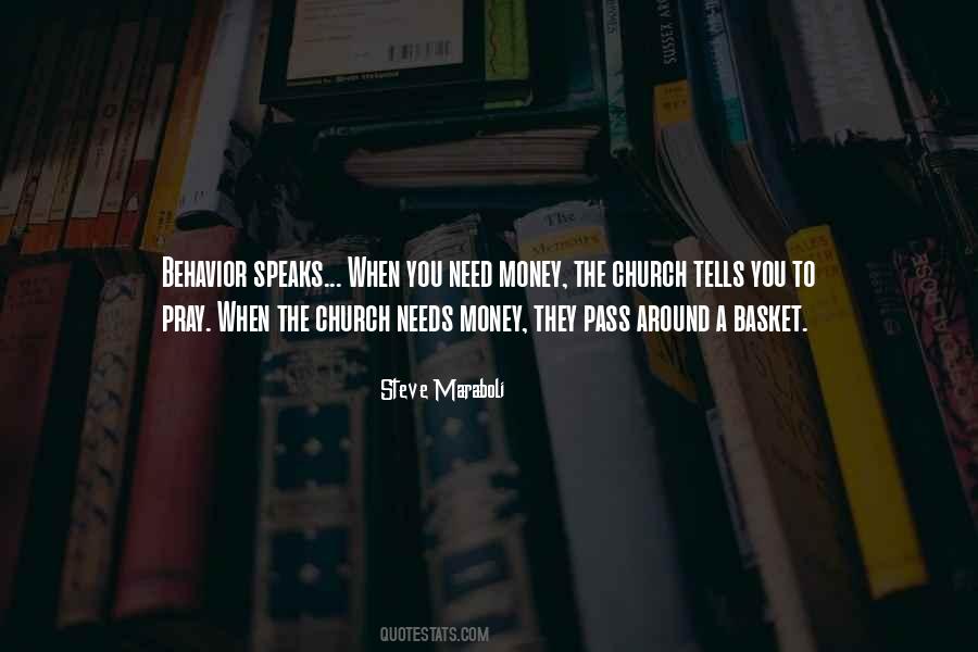 Money Speaks Quotes #931956