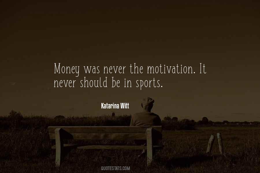 Money Sports Quotes #1685714