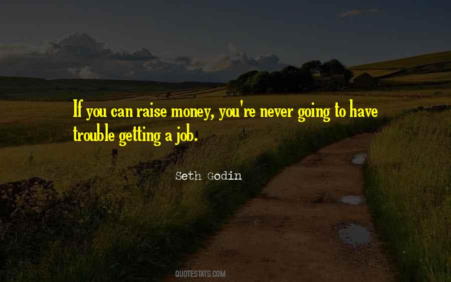 Money Trouble Quotes #1181441