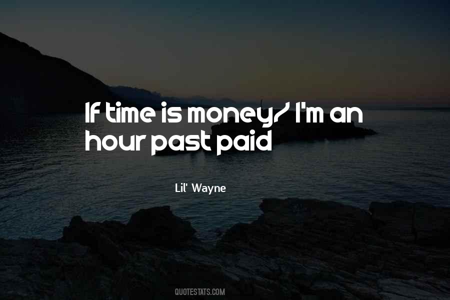 Money Versus Time Quotes #37587