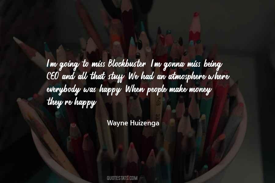 Money Won't Make You Happy Quotes #1425184