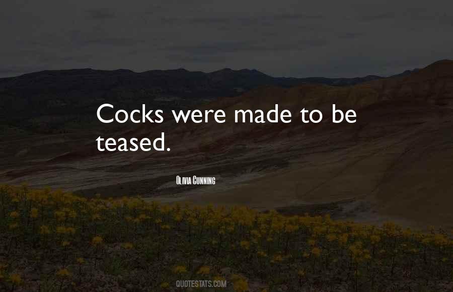 Quotes About Cocks #180043