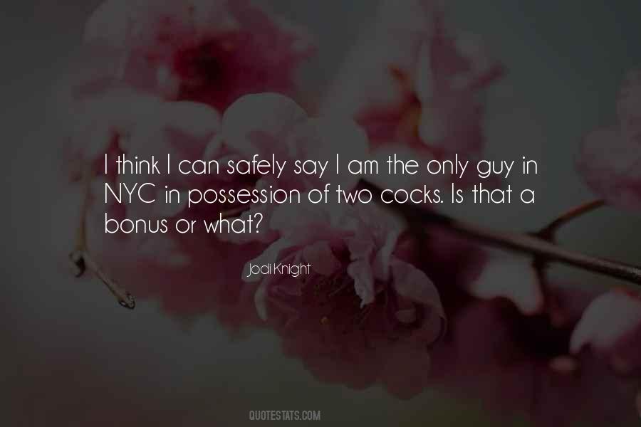Quotes About Cocks #769311
