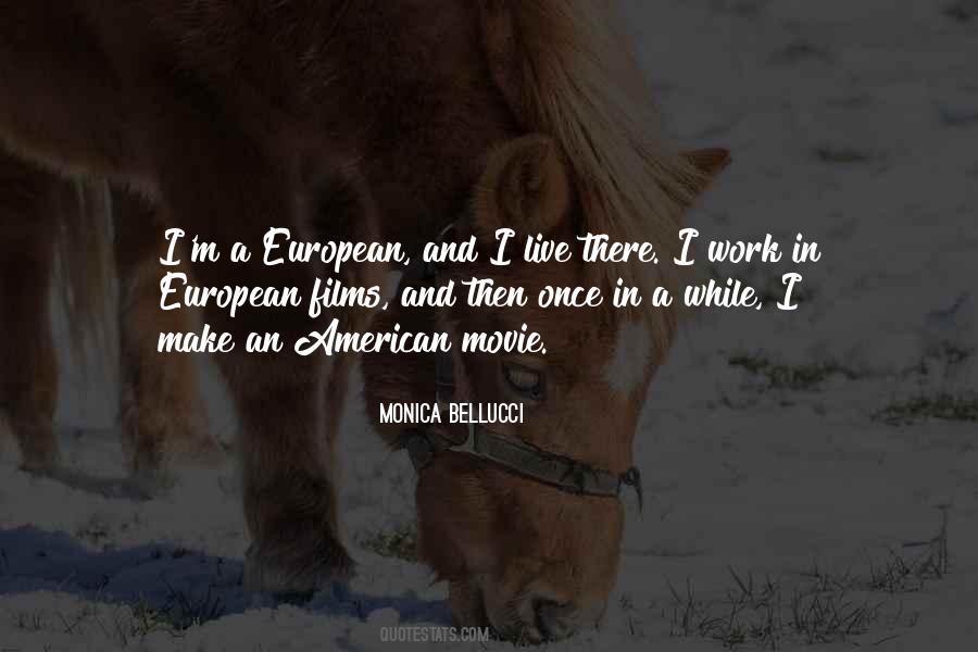 Monica Bellucci Best Quotes #70294