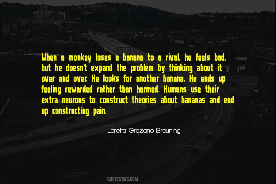 Monkey And Banana Quotes #249614