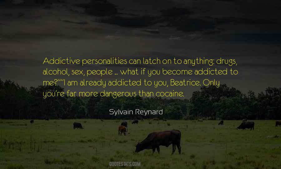 Quotes About Cocaine People #1120759