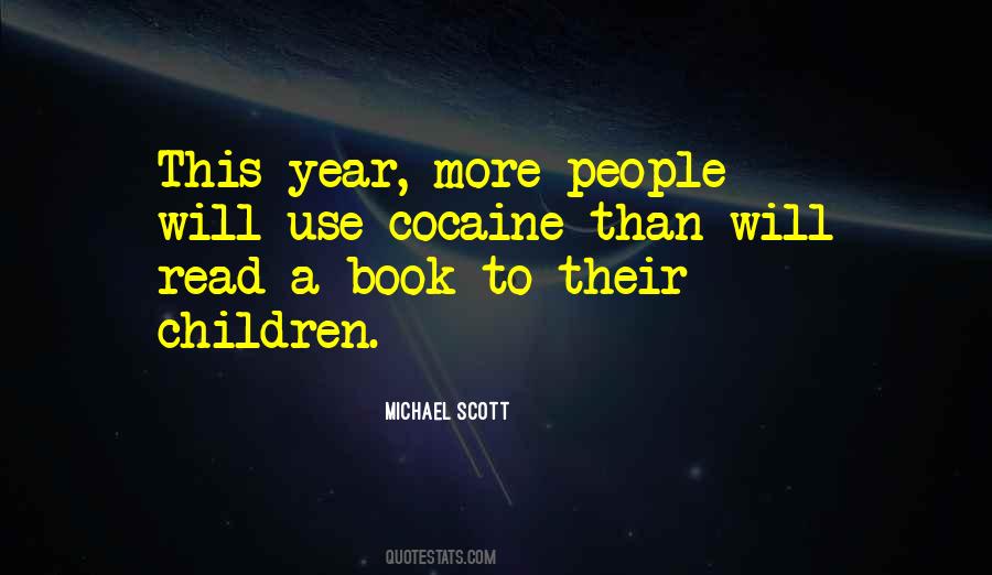 Quotes About Cocaine People #1247085