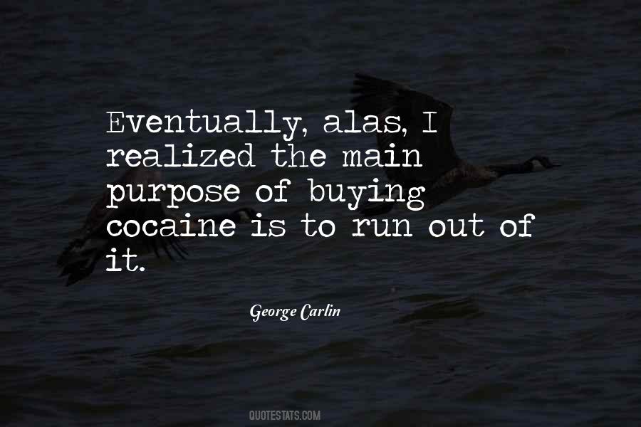 Quotes About Cocaine People #784202