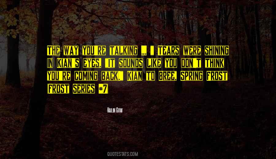 Quotes About Talking Back #227095