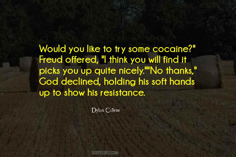 Quotes About Cocaine #1735352