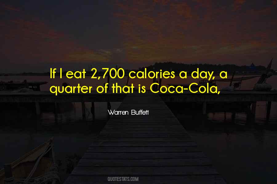 Quotes About Coca #1474988