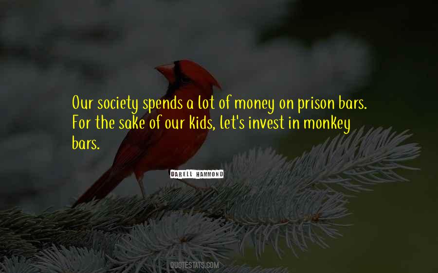 Monkey Quotes #1010946