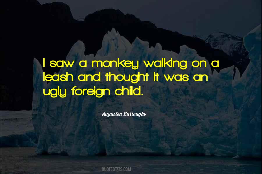 Monkey Quotes #1240240