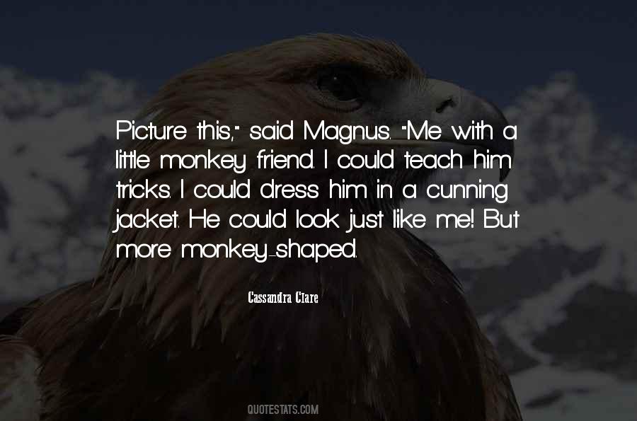 Monkey Quotes #1255037