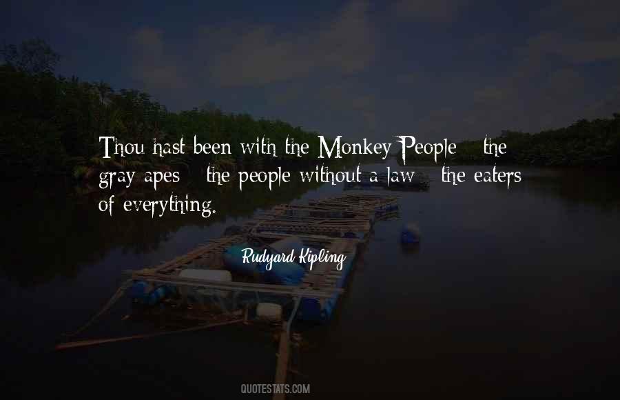 Monkey Quotes #1273641