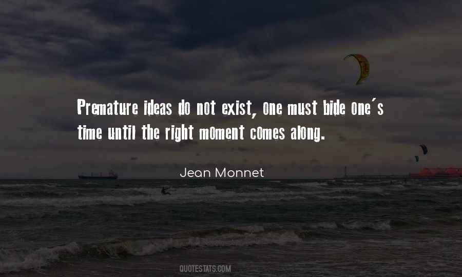 Monnet Quotes #967657