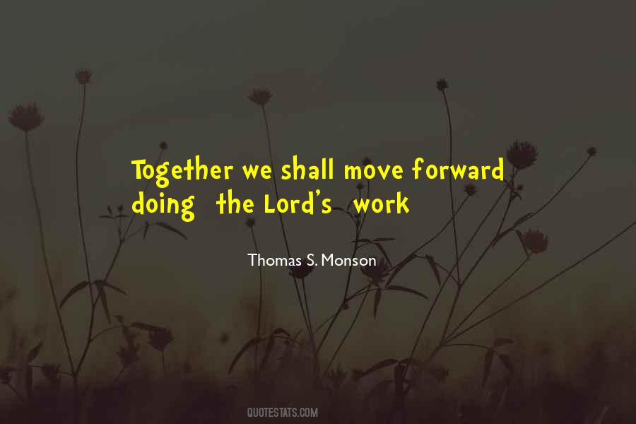 Monson Quotes #359426