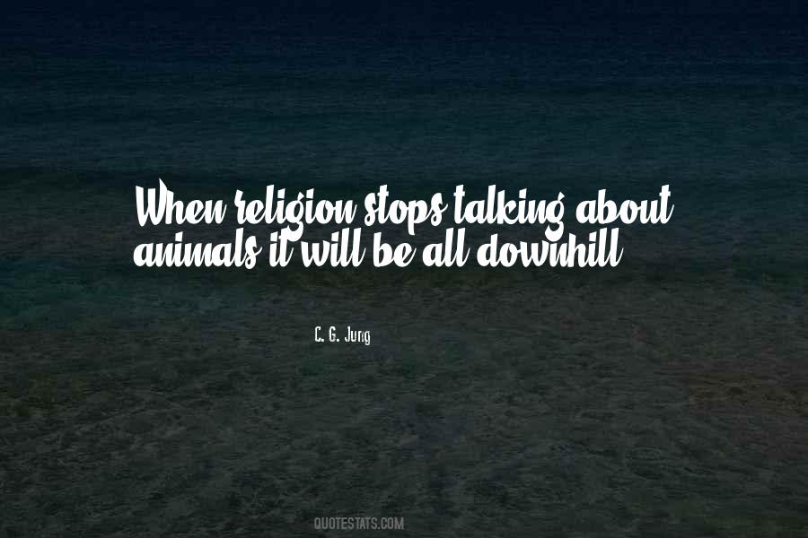 Quotes About Talking About Religion #1829832