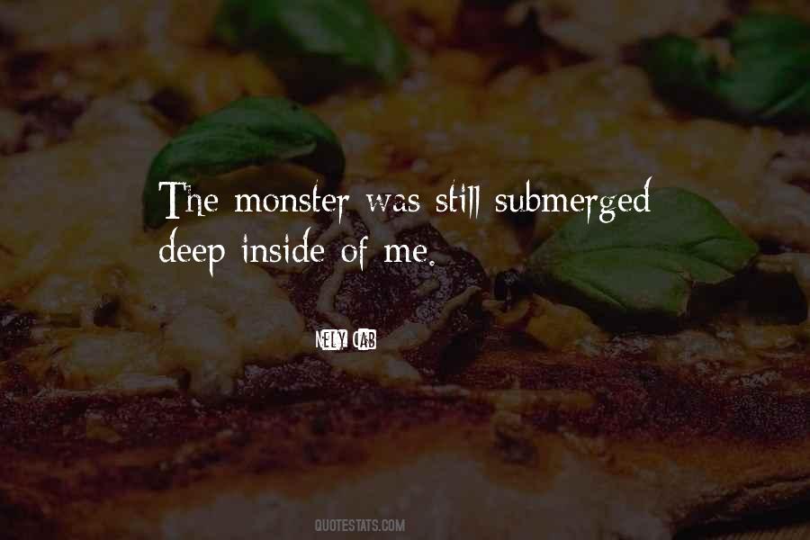 Monster Inside Me Quotes #569439