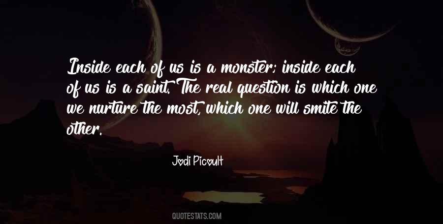 Monster Inside Me Quotes #756167