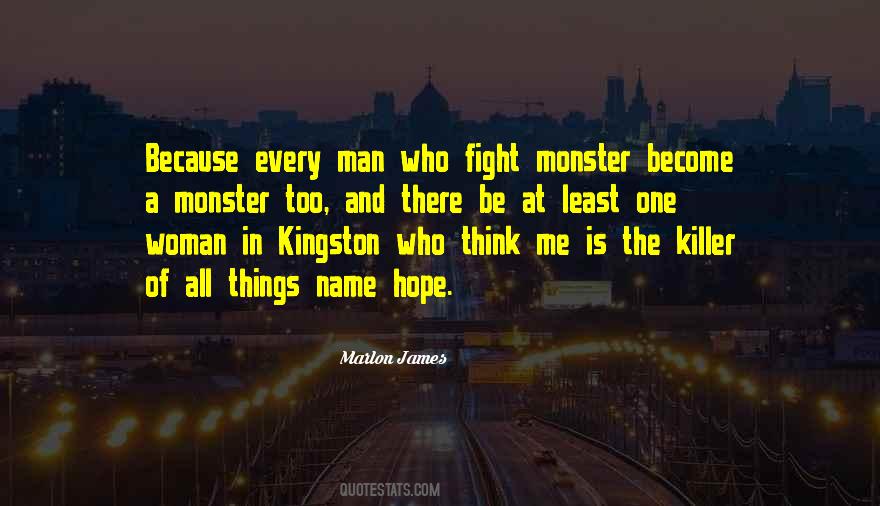 Monster Man Quotes #1427862