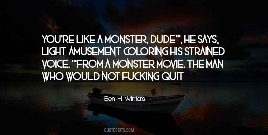 Monster Man Quotes #1538527
