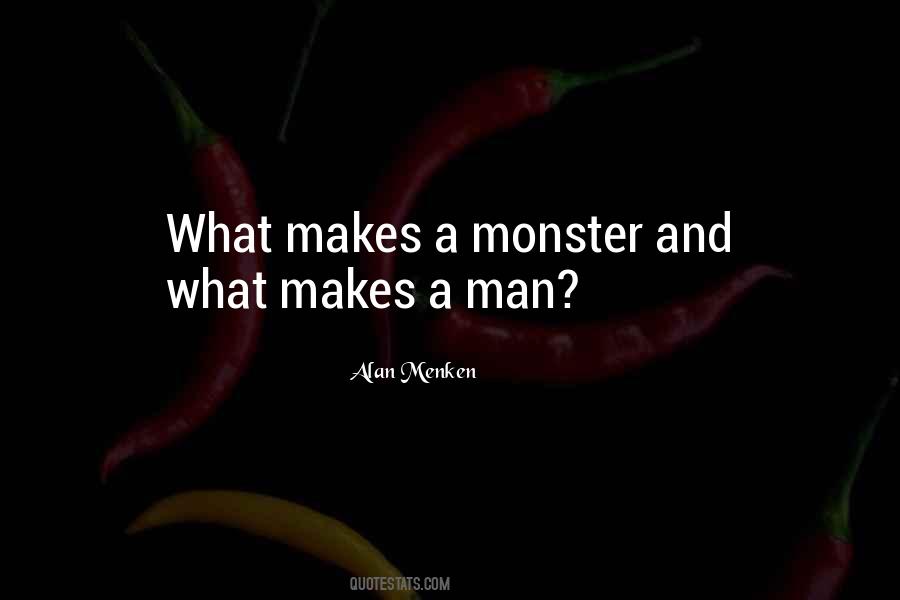 Monster Man Quotes #877949