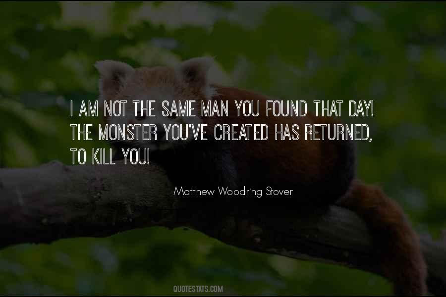 Monster Man Quotes #957895