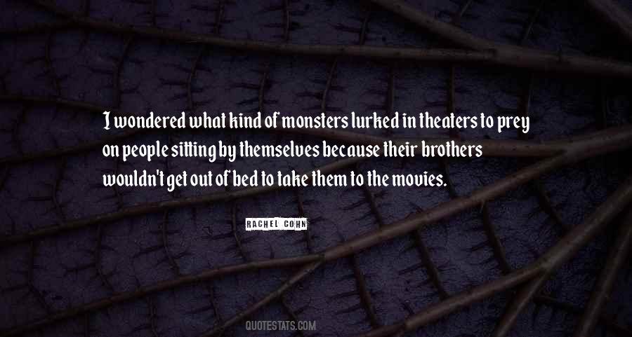 Monsters Under My Bed Quotes #797400