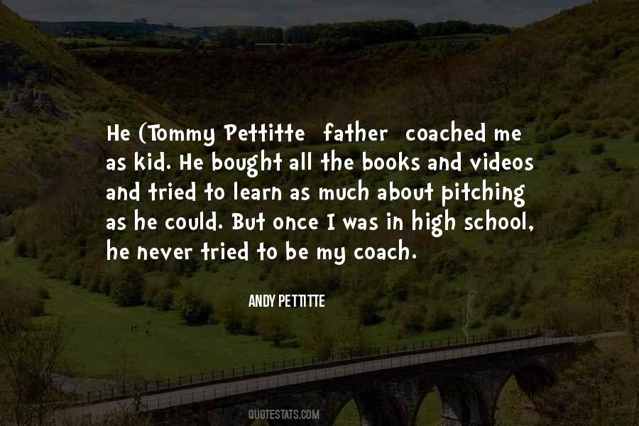 Quotes About Coached #1191386