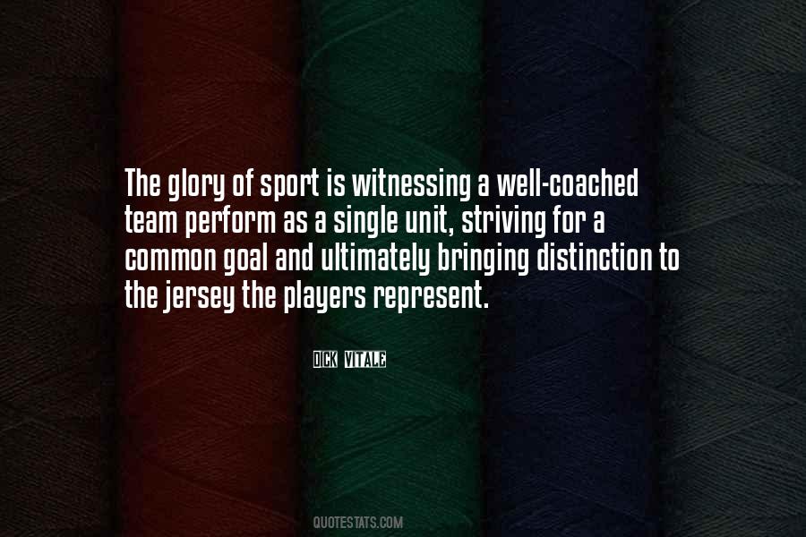 Quotes About Coached #1574986