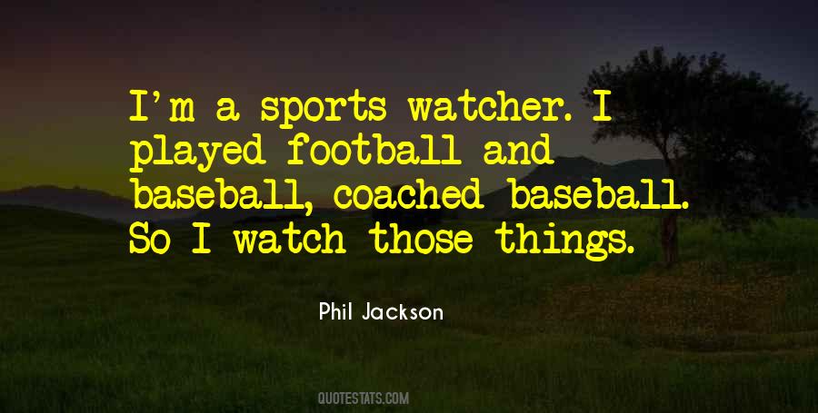 Quotes About Coached #353695