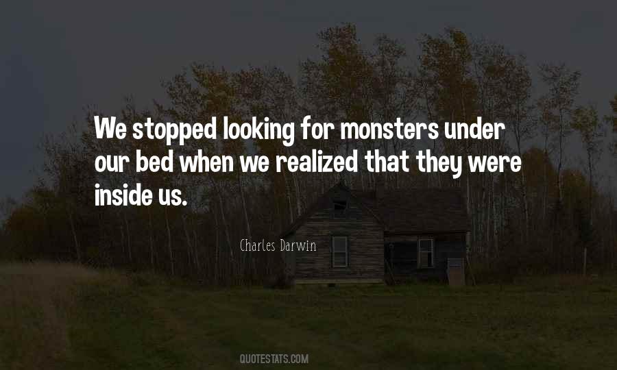 Monsters Under Your Bed Quotes #1447913
