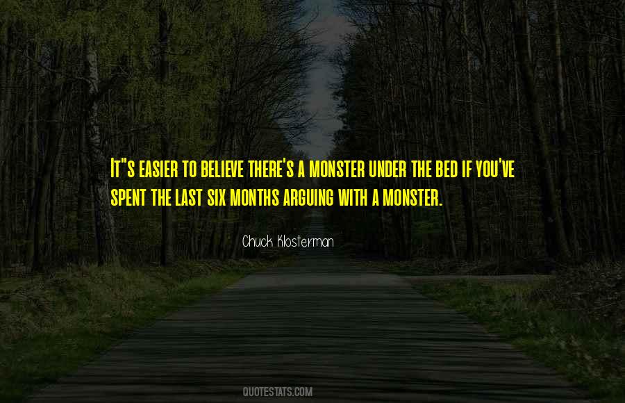 Monsters Under Your Bed Quotes #544732