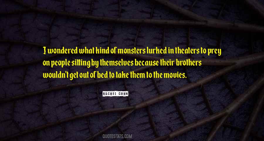 Monsters Under Your Bed Quotes #797400