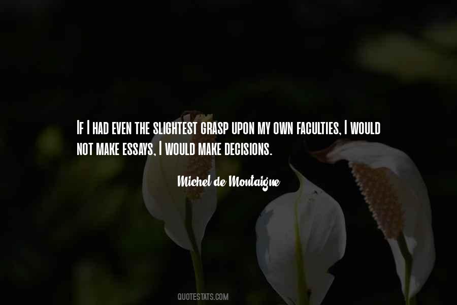 Montaigne Essays Quotes #920694