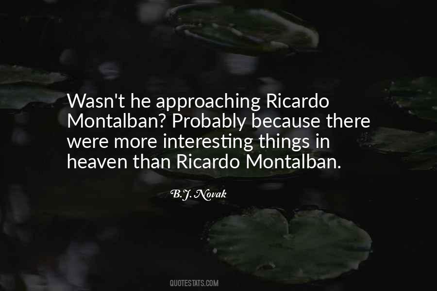 Montalban Quotes #196312