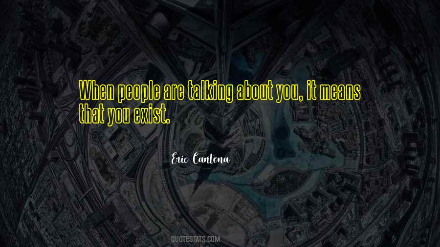 Quotes About Talking About People #52314